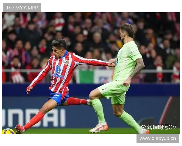 马竞防守稳定性面临考验，连续失球现象对争冠形势产生影响